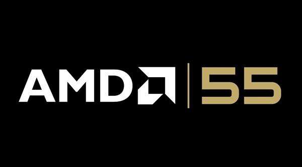 AMD：55岁生日快乐！